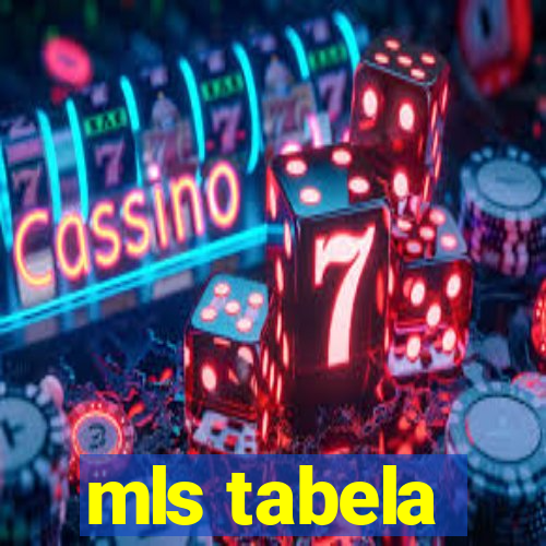 mls tabela